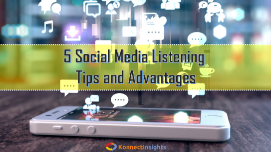 5 Social Media Listening Tips and Advantages