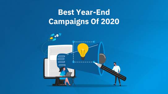 BEST YEAR-END CAMPAIGNS OF 2020