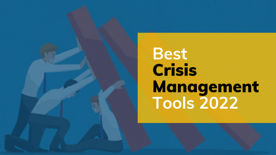 7 Best Crisis Management Tools in 2022.