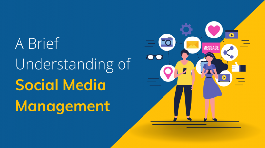 A Brief Understanding Of Social Media Management