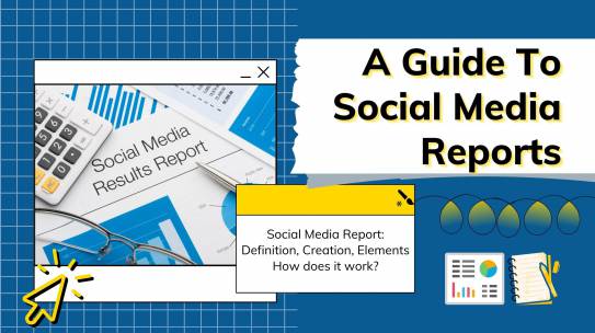 How To Write a Social Media Report?