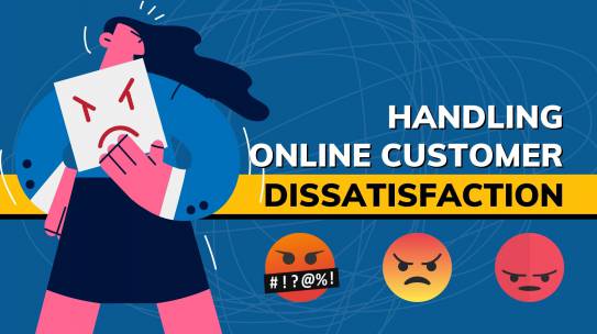 How To Handle Online Customer Dissatisfaction?