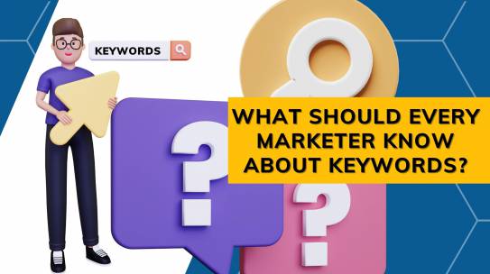 What should every marketer know about keywords?