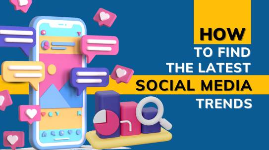 How To Find The Latest Social Media Trends?